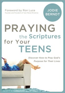praying the scriptures for your teenager