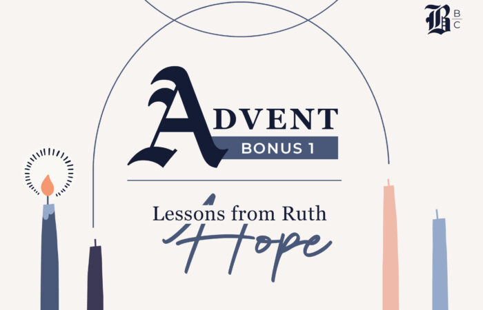 The Book of Ruth Advent Series Week 1 Hope