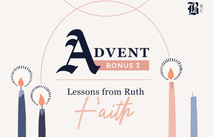 The Book of Ruth Advent Series Week 3 Faith
